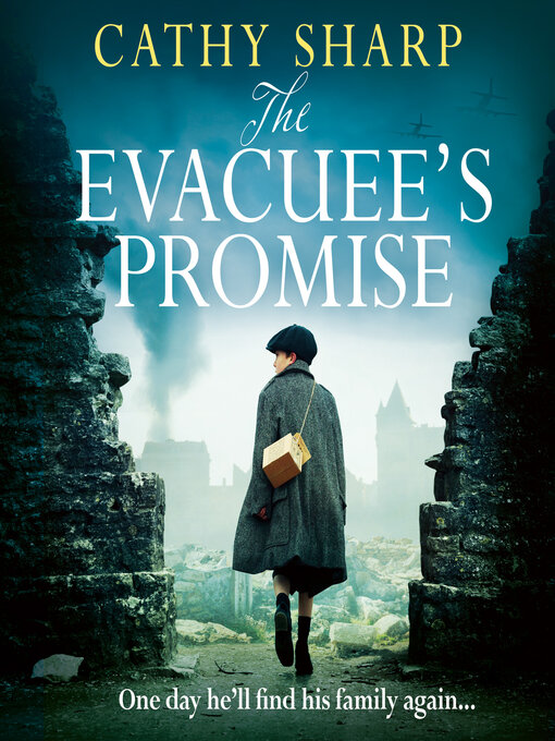 Title details for The Evacuee's Promise by Cathy Sharp - Wait list